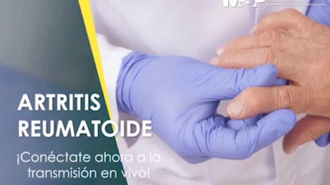 Artritis Reumatoide con la Doctora Amarilys Pérez de Jesús