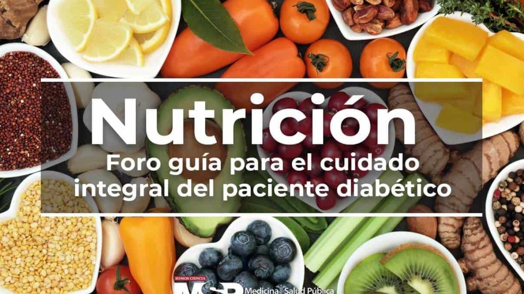 Nutrición | Foro guía para el cuidado integral del paciente diabético