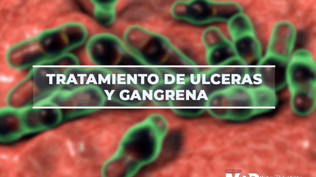 Tratamiento de ulceras y gangrena