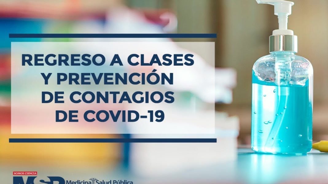Regreso a clases y prevención de contagios de COVID-19