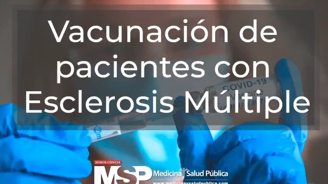 Vacunación de pacientes con Esclerosis Múltiple