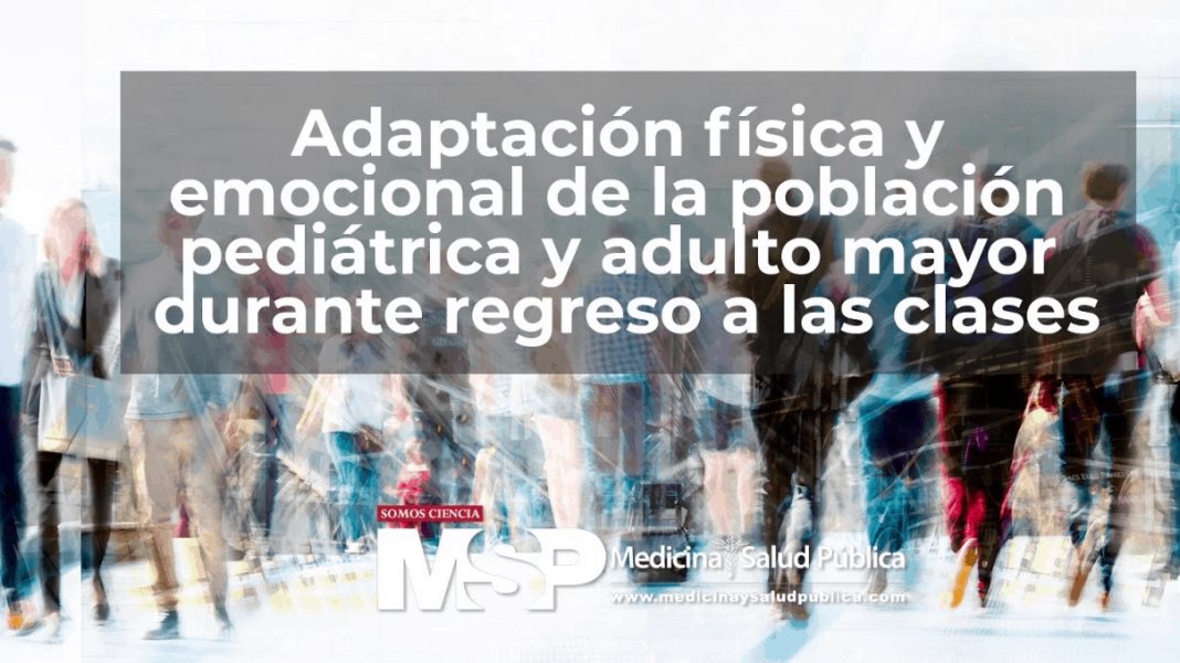 Adaptación física y emocional de la población pediátrica