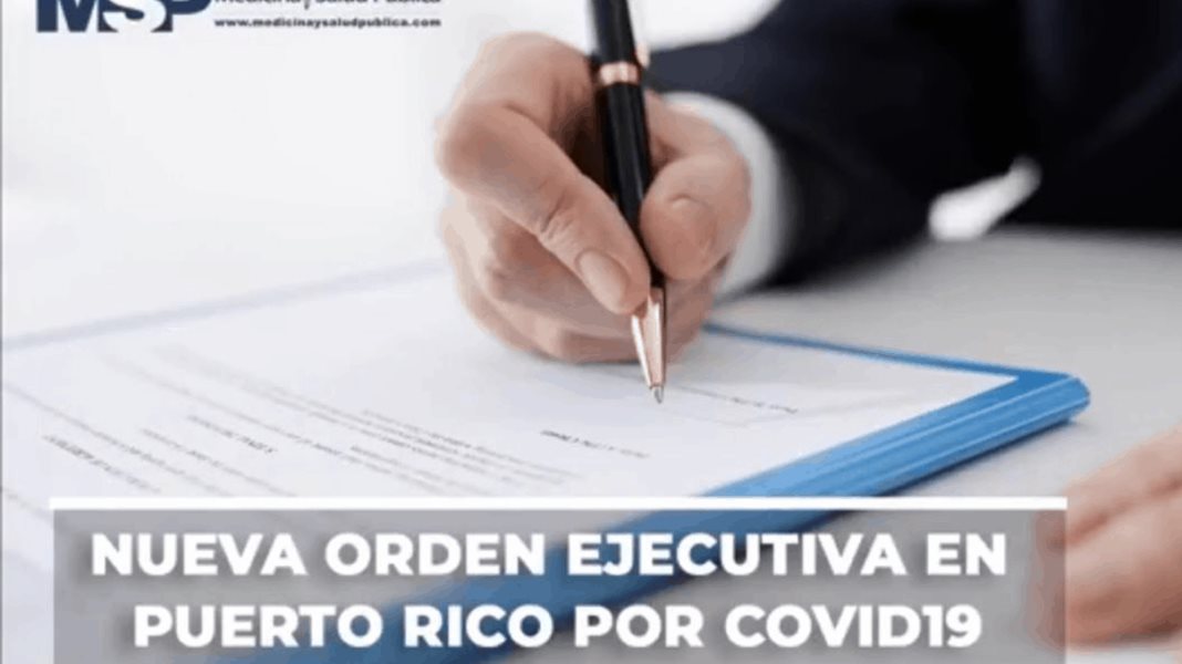 Nueva Orden Ejecutiva en Puerto Rico por COVID19