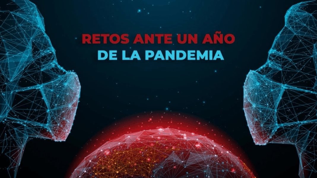 Retos ante un año de la Pandemia