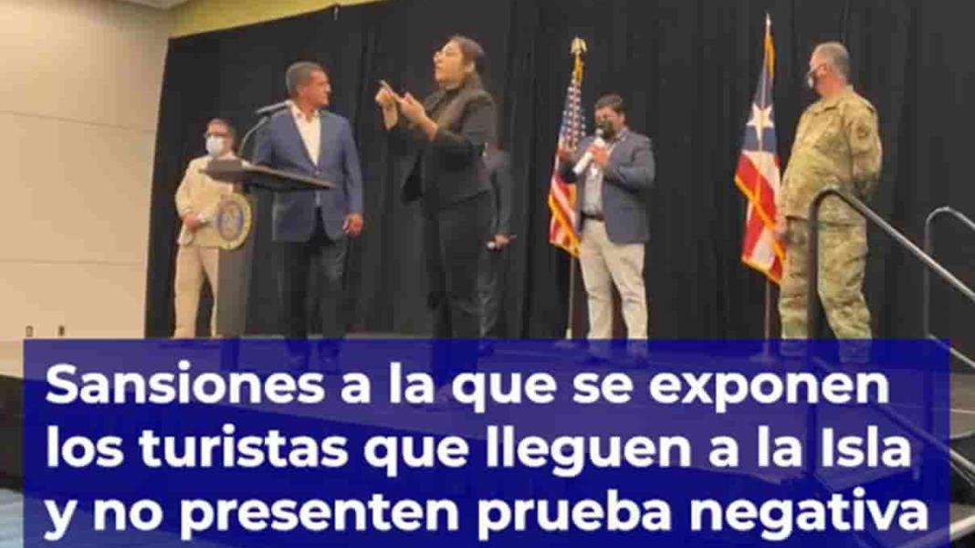 Sansiones a la que se exponen los turistas que lleguen a la Isla y no presenten prueba negativa