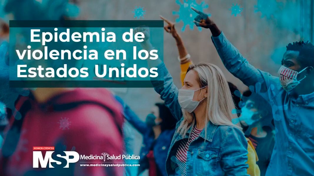 Epidemia de violencia en los Estados Unidos