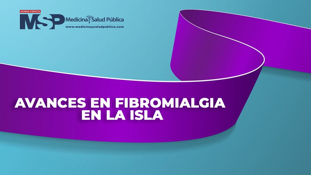 Avances en Fibromialgia en la Isla