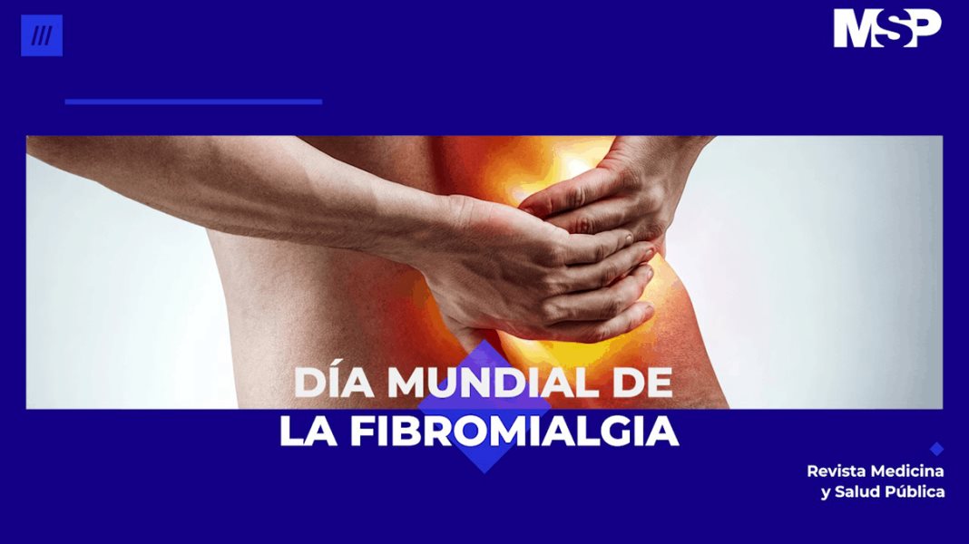 Día mundial de la fibromialgia
