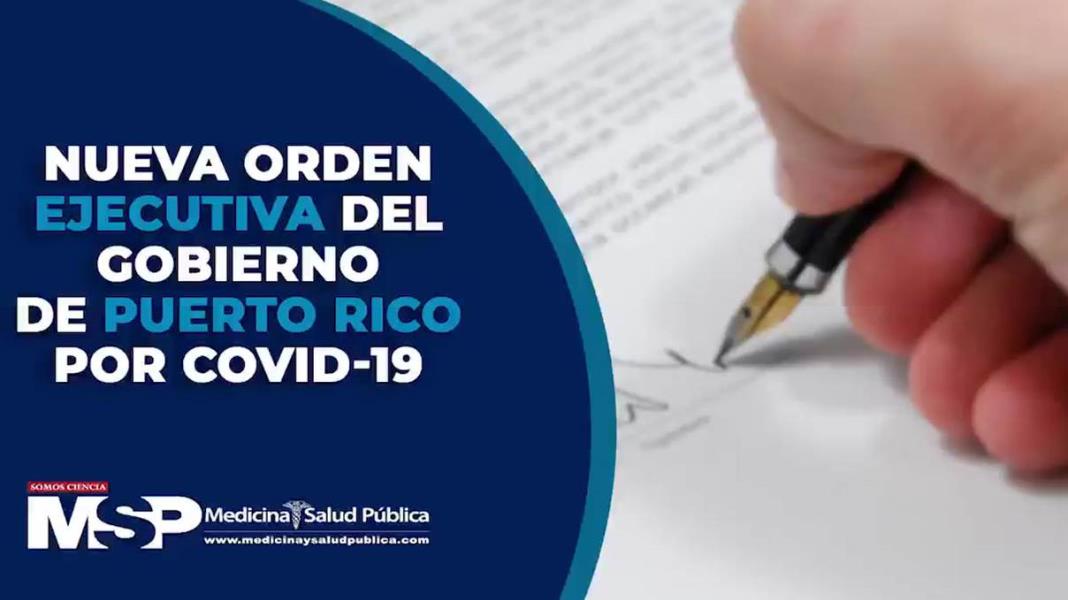 Orden ejecutiva por Covid-19 en Puerto Rico