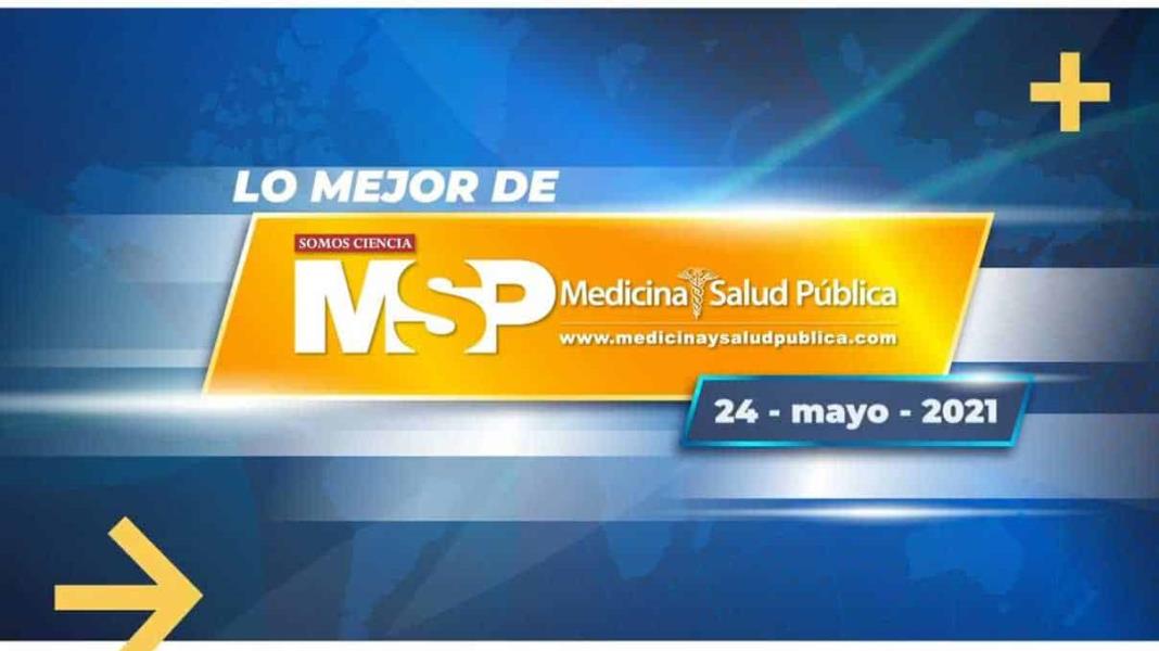 24 mayo 2021 - resumen MSP