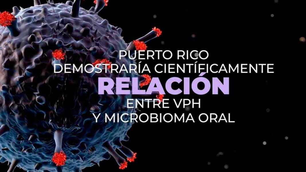 Puerto Rico demostraría científicamente relación entre VPH y microbioma oral