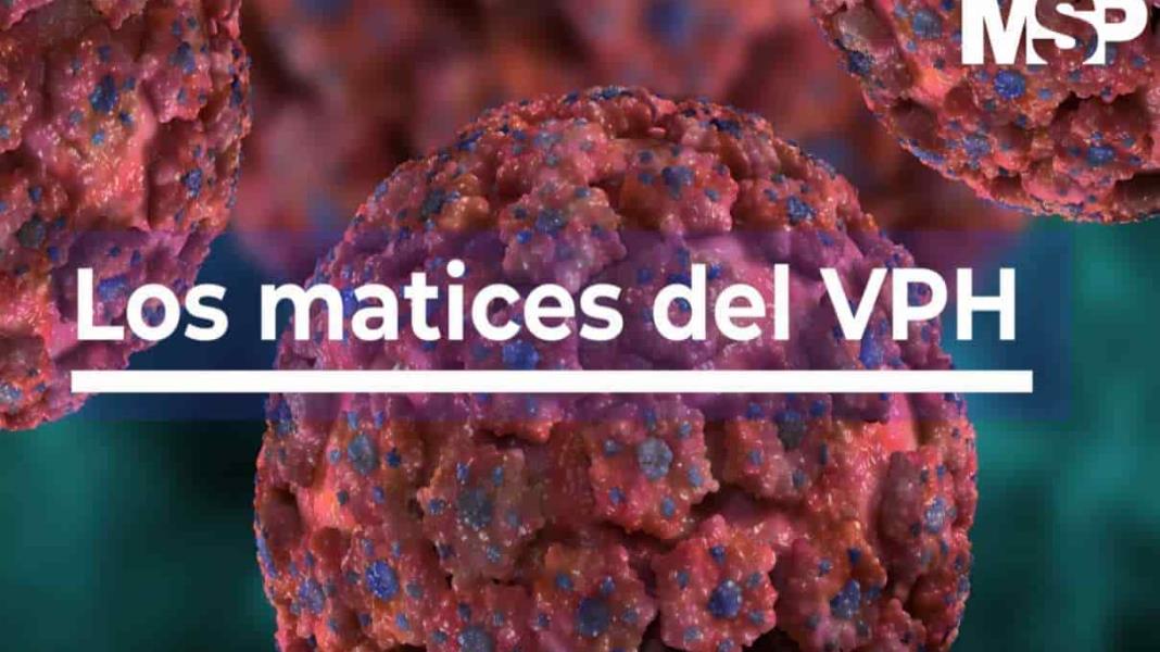 Matices del VPH