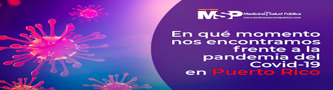 Situación del Covid-19 en Puerto Rico