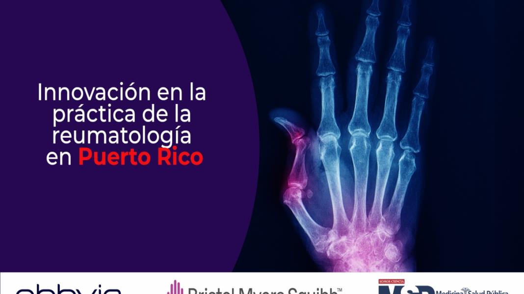 Innovación en la práctica de la reumatología en Puerto Rico