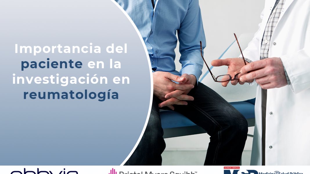 Importancia del paciente en las investigaciones reumatológicas - Dr. Oscar Soto Raíces