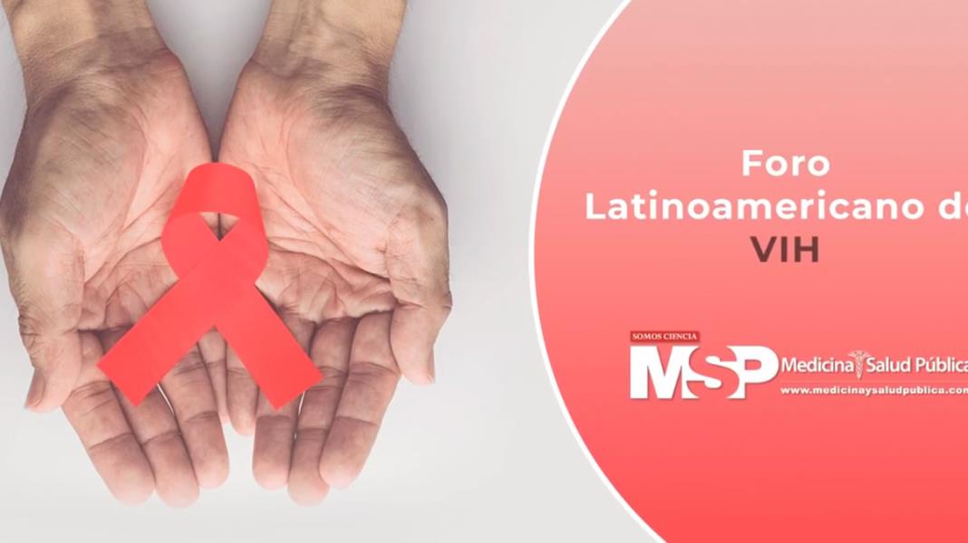 Foro latinoamericano de VIH