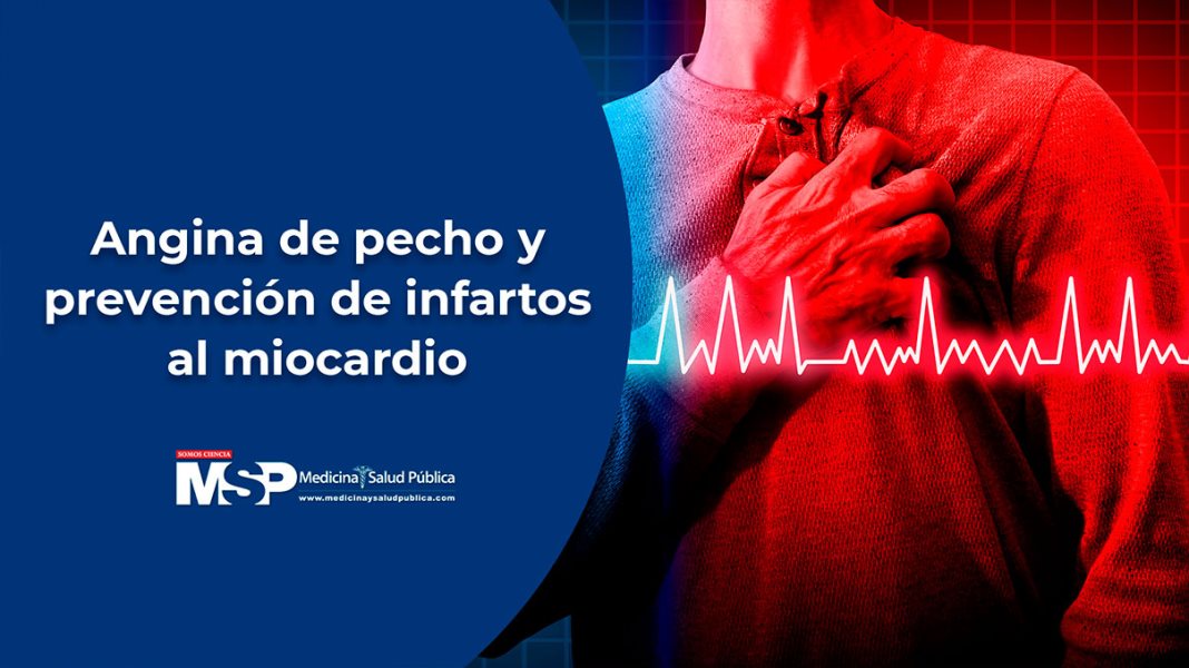 Angina de pecho y prevención de infartos al miocardio