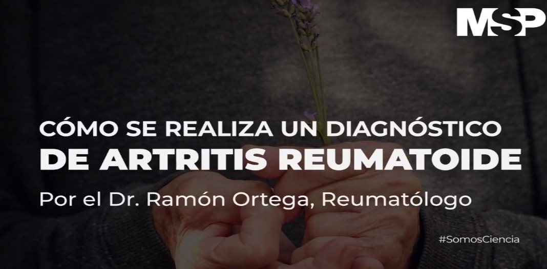 Cómo se realiza un diagnóstico de Artritis Reumatoide - Dr. Ramón  Ortega
