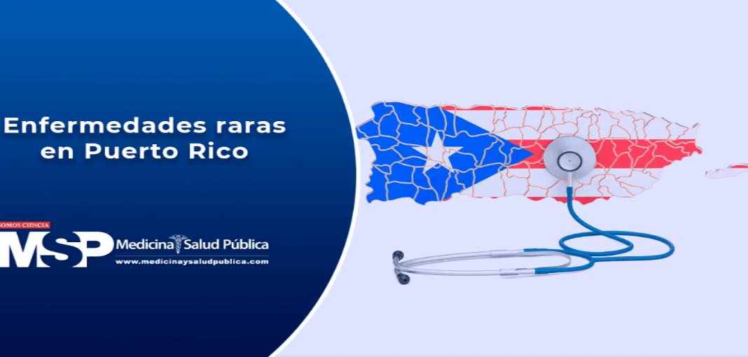 Enfermedades raras en Puerto Rico