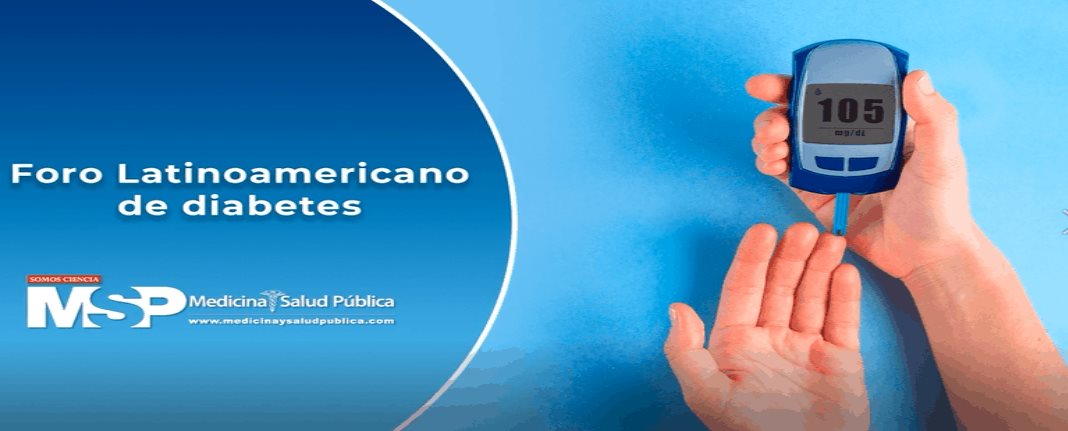 Foro Latinoamericano de Diabetes