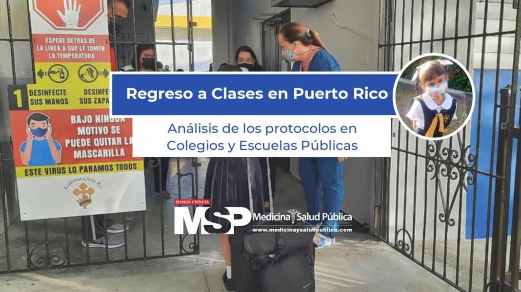 Análisis de los Protocolos Covid-19 en Colegios y Escuelas Públicas