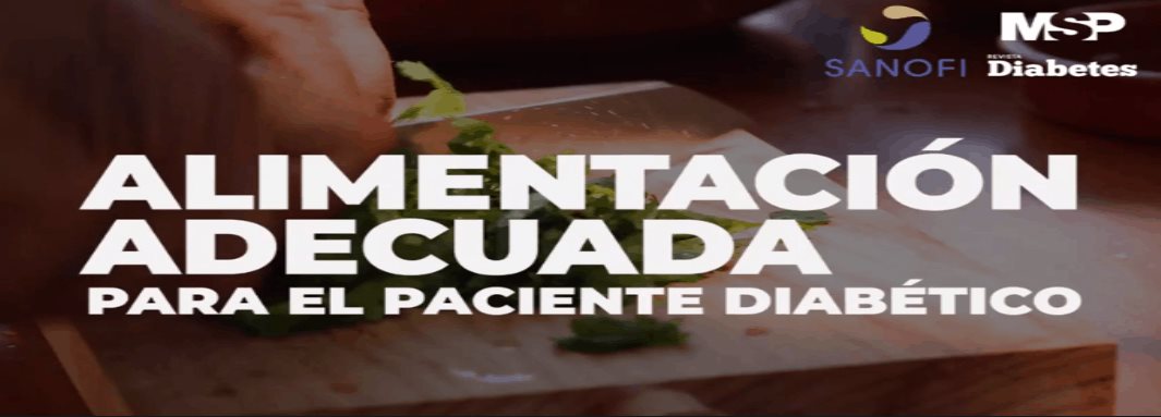 Alimentación adecuada para el paciente diabético
