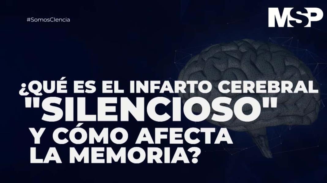 El infarto cerebral silencioso y cómo afecta la memoria