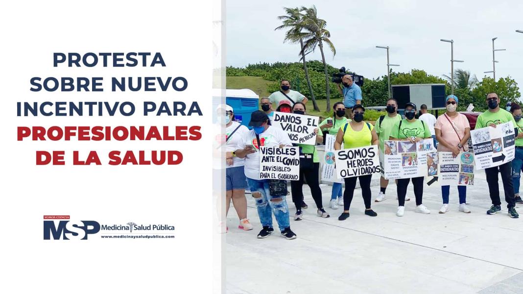 Protesta sobre nuevo incentivo para profesionales de la salud