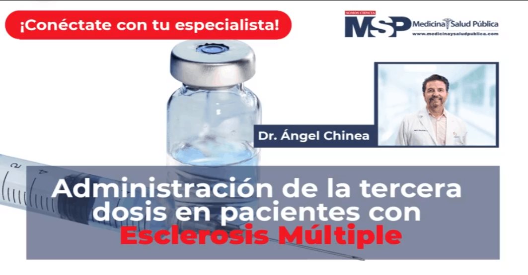 Administración de la tercera dosis en pacientes con Esclerosis múltiple