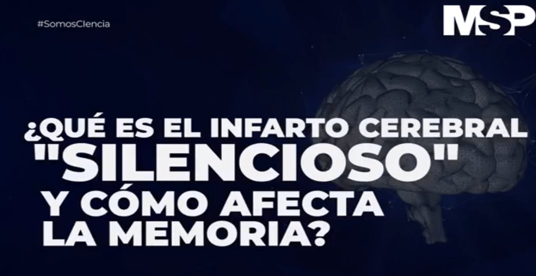 ¿Qué es el infarto cerebral silencioso y cómo afecta la memoria?