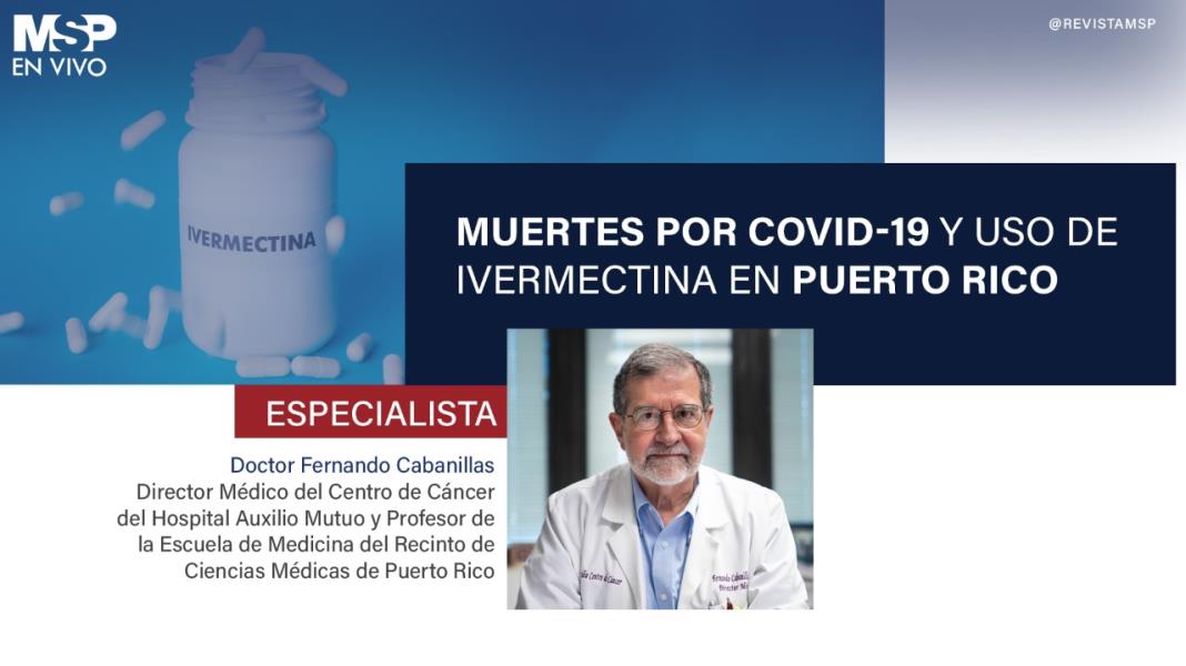 Reacción del Dr. Fernando Cabanillas a investigación de uso de ivermectina