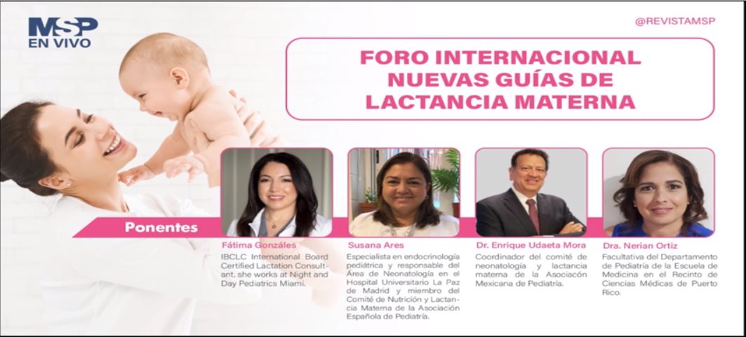 #ForoMSP - Nuevas guías de Lactancia Materna