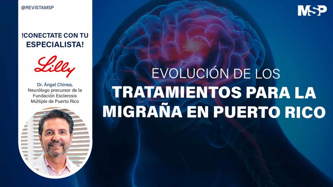 Evolución de los tratamientos para la migraña en Puerto Rico