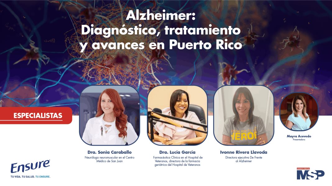 Alzheimer: Diagnóstico, tratamiento y avances en Puerto Rico