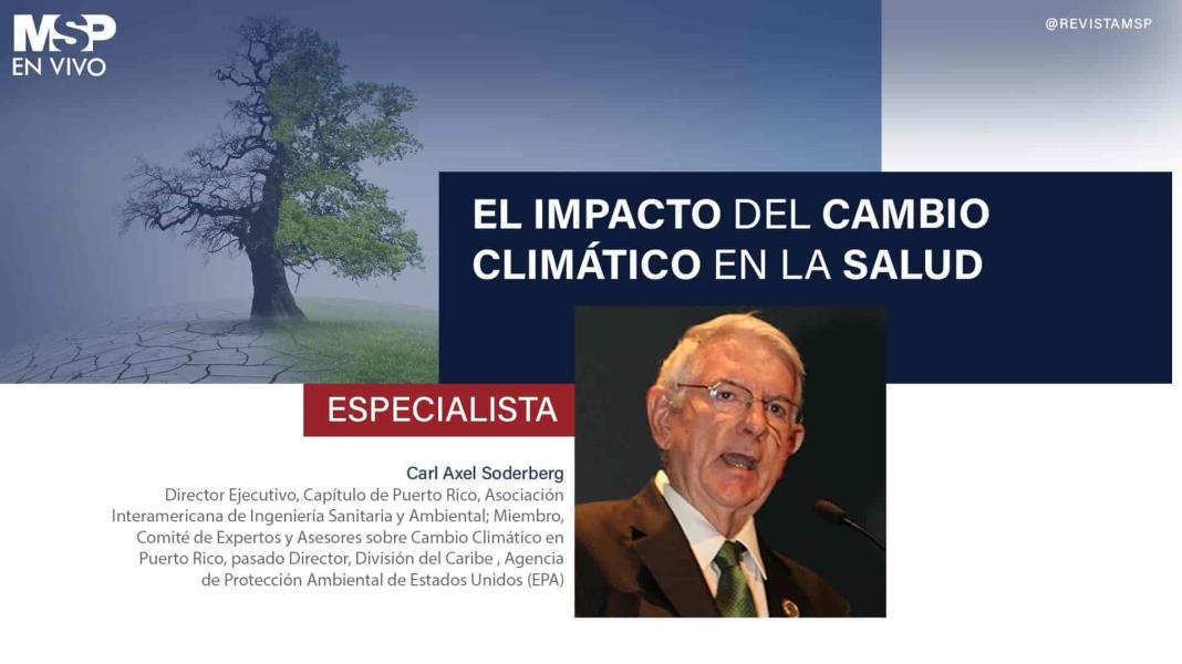 #ExclusivoMSP - El Impacto del cambio climático en la salud