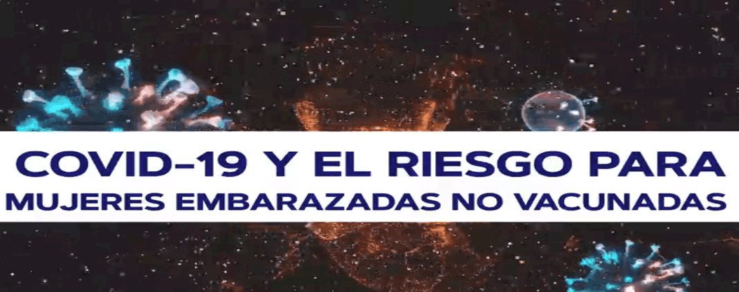 #ExclusivoMSP I Covid-19 y el riesgo para mujeres embarazadas no vacunadas