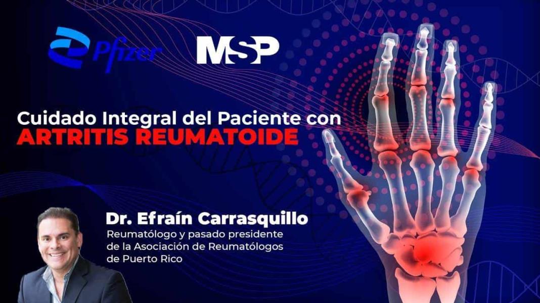 #ExclusivoMSP I Cuidado integral del paciente con Artritis Reumatoide