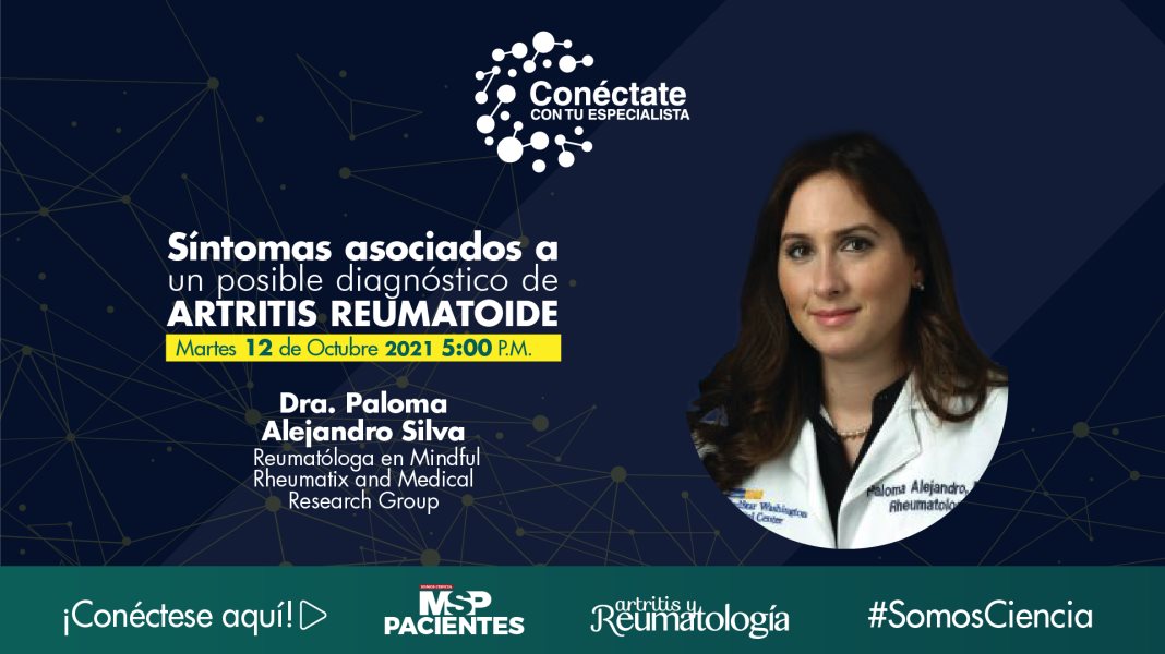 #ExclusivoMSP - Síntomas asociados a un posible diagnóstico de artritis reumatoide