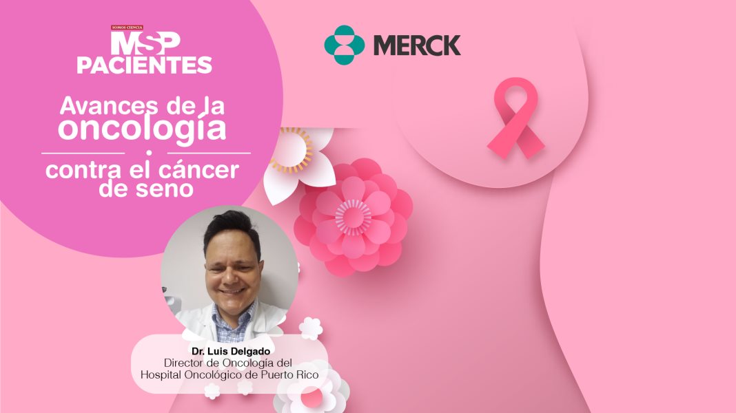 #OctubreRosaMSP I Avances de la oncología contra el cáncer de seno