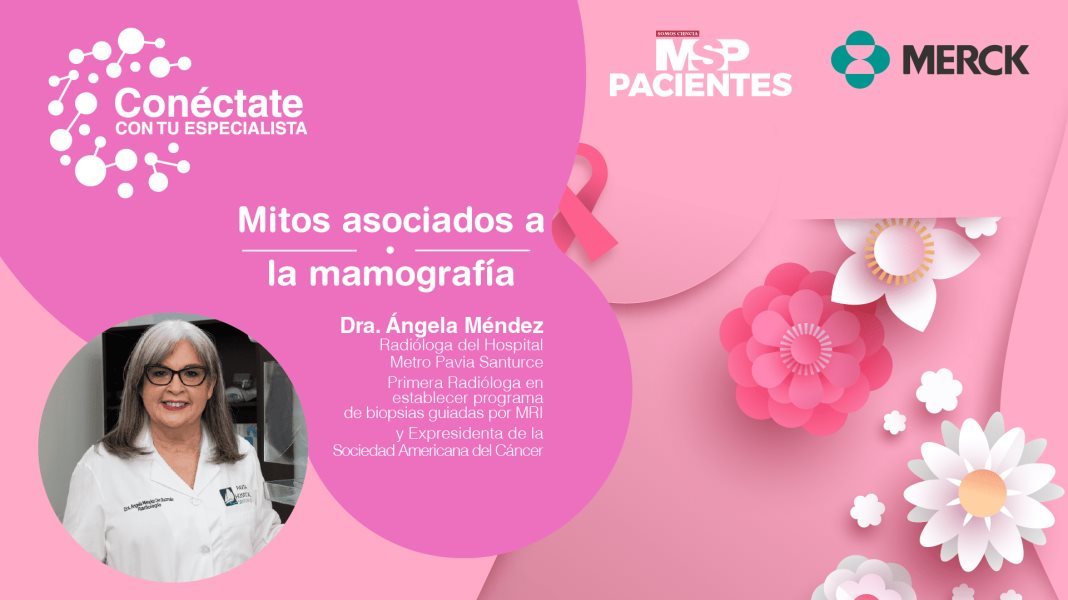 #OctubreRosaMSP - Mitos Asociados a la mamografía