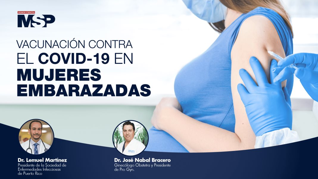 Vacunación contra el COVID-19 en mujeres embarazadas