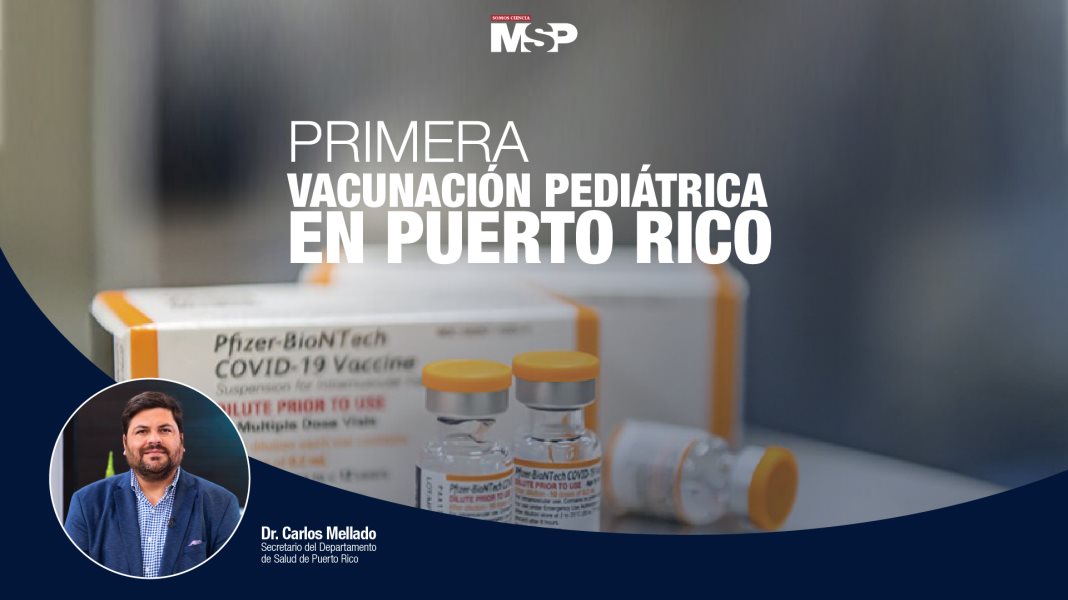 Primera vacunación pediátrica en Puerto Rico