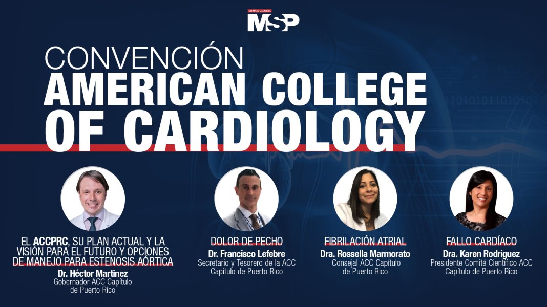 #ExclusivoMSP - Convección American College of Cardiology