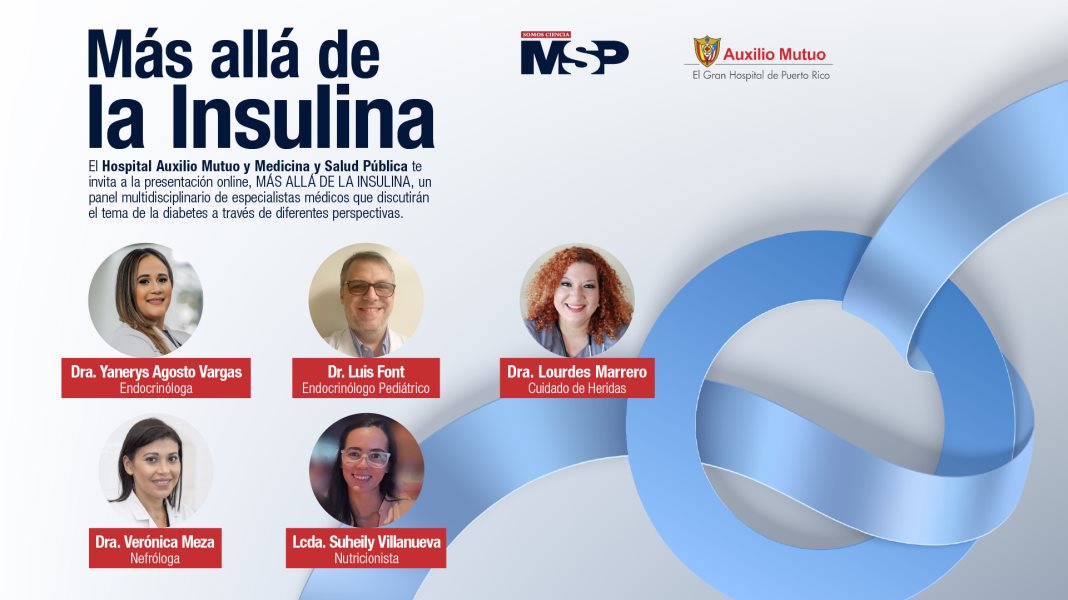 #ExclusivoMSP - Más allá de la Insulina