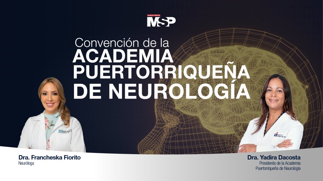 Convención Anual de la Academia Puertorriqueña de Neurología
