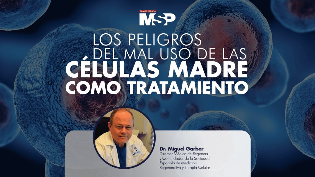 #ExclusivoMSP - Los peligros del mal uso de células madre como tratamiento