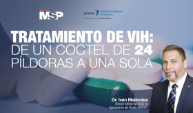#ExclusivoMSP - Tratamiento del VIH: De un coctel de 24 píldoras a una sola