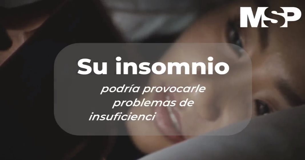 #ExclusivoMSP - Su insomnio podría provocarle problemas de insuficiencia cardíaca