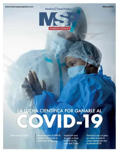 La lucha científica por ganarle al COVID-19