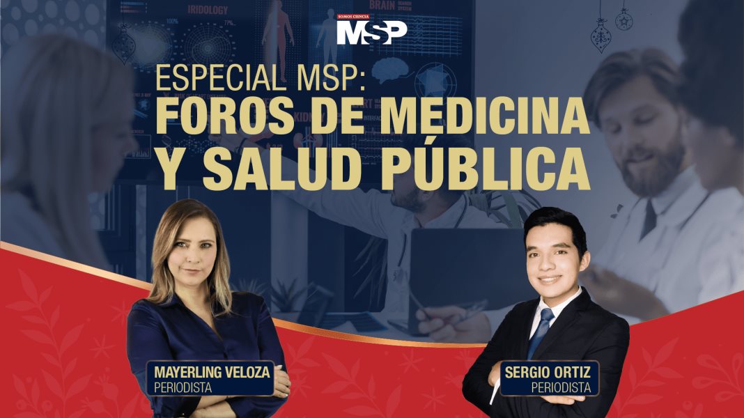 #ExclusivoMSP I Foros de Medicina y Salud Pública